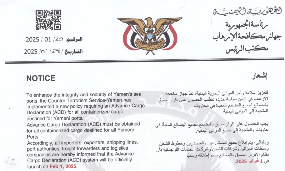Yemen notice of 28 January 2025: Advance Cargo Declaration (ACD) required for containerised cargo to Yemeni ports from 1 February 2025