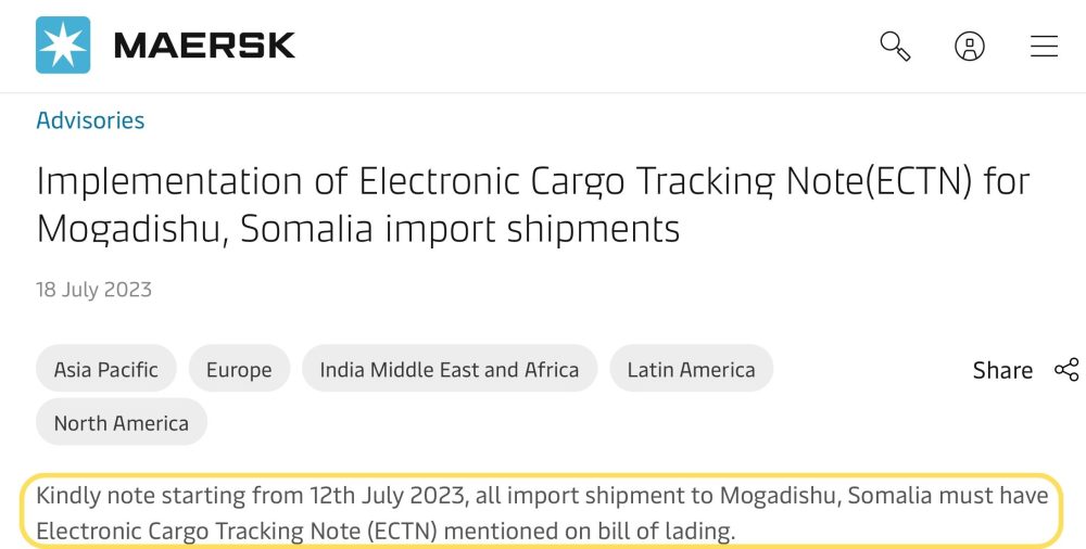 Maersk advisory of 18 July 2023: import shipments to Mogadishu, Somalia must show the ECTN on the bill of lading